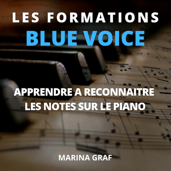 https://marinagraf.fr/wp-content/uploads/2020/05/photo-formation-blue-voice-apprendre-%C3%A0-reconnaitre-les-notes-sur-le-piano-marina-graf-cours-de-pian-.png